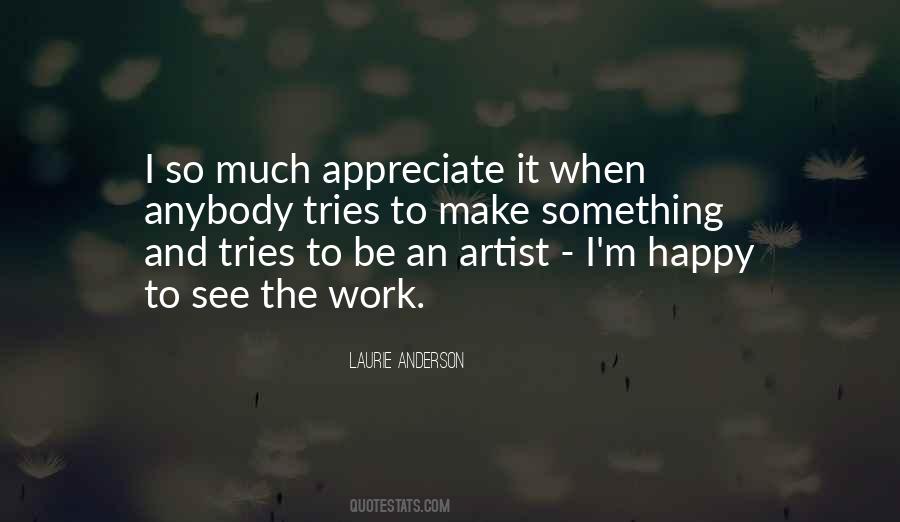 Laurie Anderson Quotes #946548