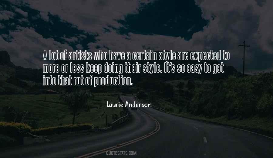 Laurie Anderson Quotes #981094