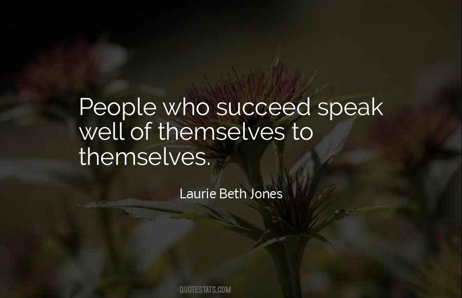 Laurie Beth Jones Quotes #1045585