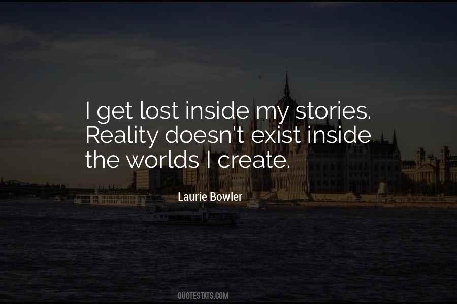 Laurie Bowler Quotes #1230384