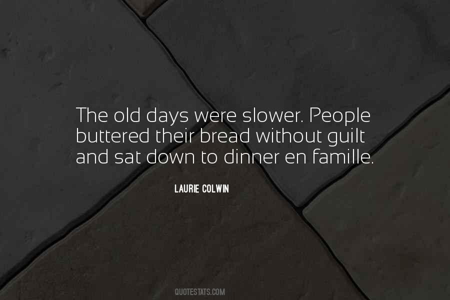 Laurie Colwin Quotes #105939