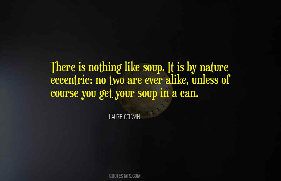 Laurie Colwin Quotes #1110876