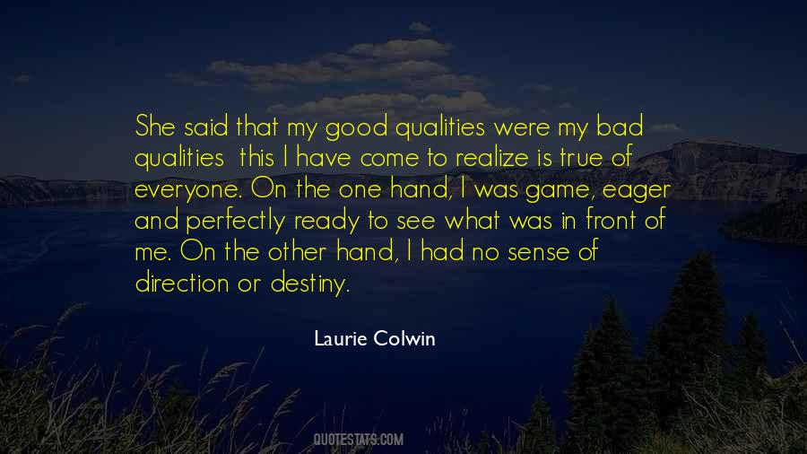 Laurie Colwin Quotes #1834510