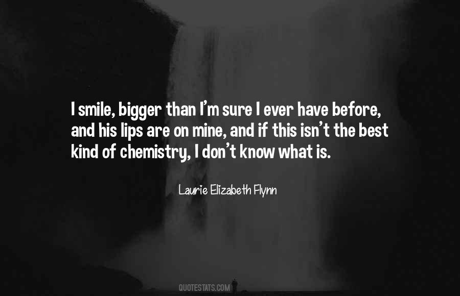 Laurie Elizabeth Flynn Quotes #1784430