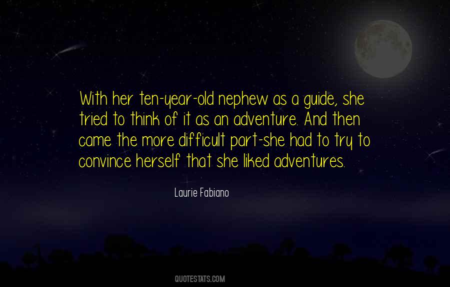 Laurie Fabiano Quotes #1192895