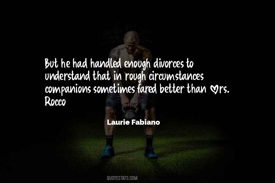 Laurie Fabiano Quotes #159846