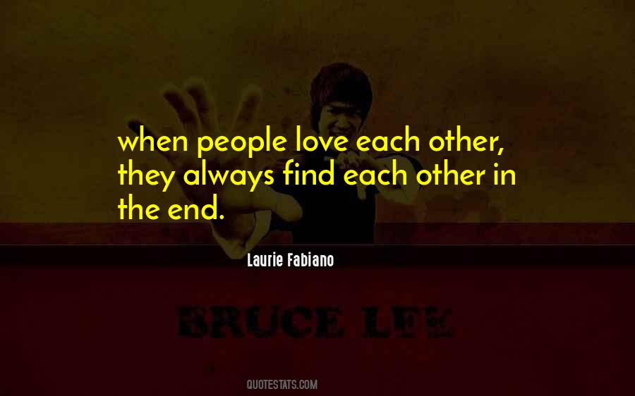 Laurie Fabiano Quotes #760545