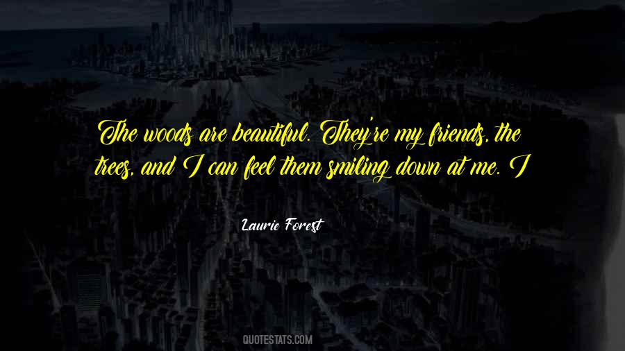 Laurie Forest Quotes #1033828