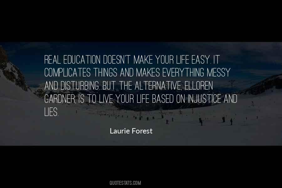 Laurie Forest Quotes #613391