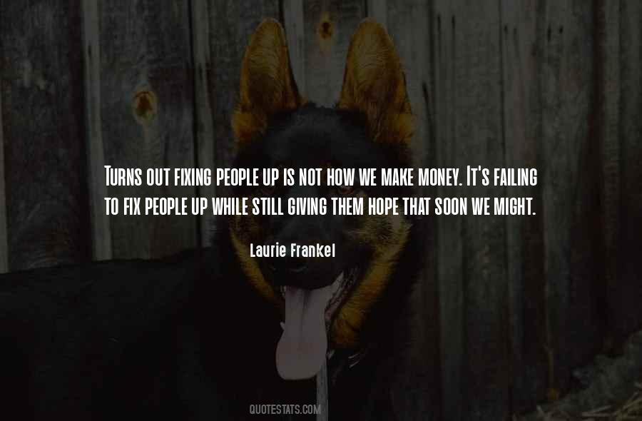 Laurie Frankel Quotes #264780