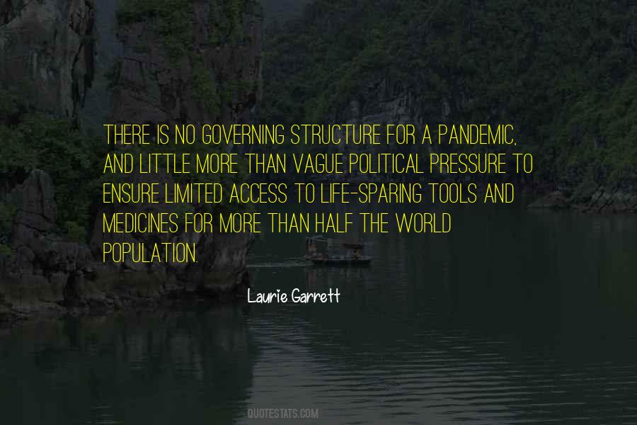 Laurie Garrett Quotes #1815484