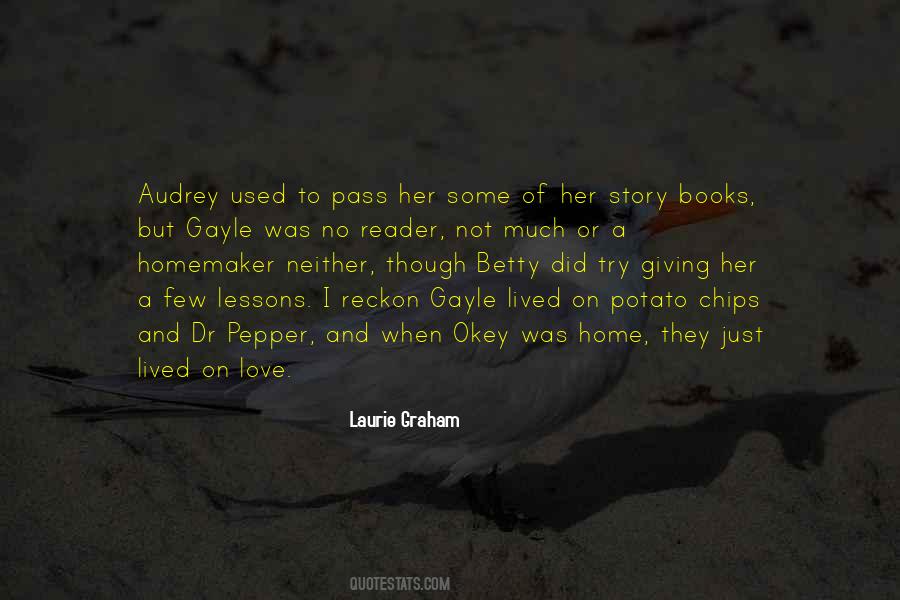 Laurie Graham Quotes #1188213