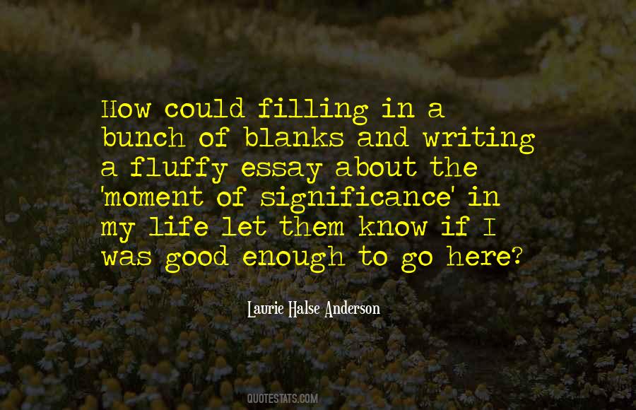 Laurie Halse Anderson Quotes #1232095