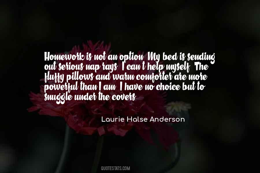 Laurie Halse Anderson Quotes #931702