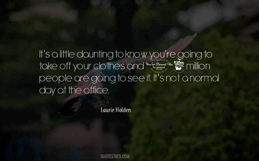 Laurie Holden Quotes #1641146