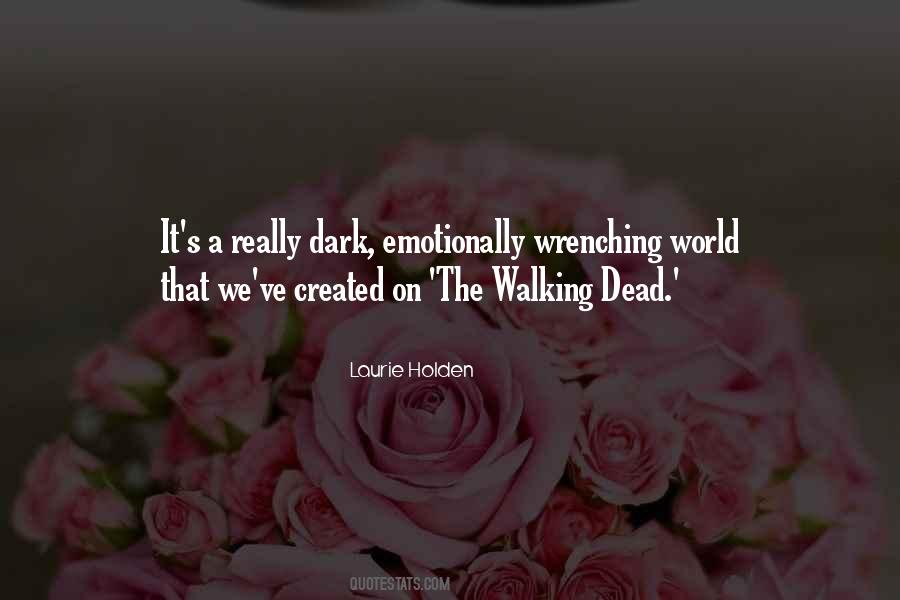 Laurie Holden Quotes #339444