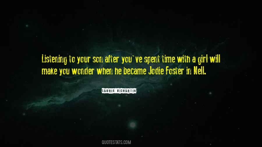Laurie Kilmartin Quotes #1363046 Laurie Kilmartin Quotes #1363046