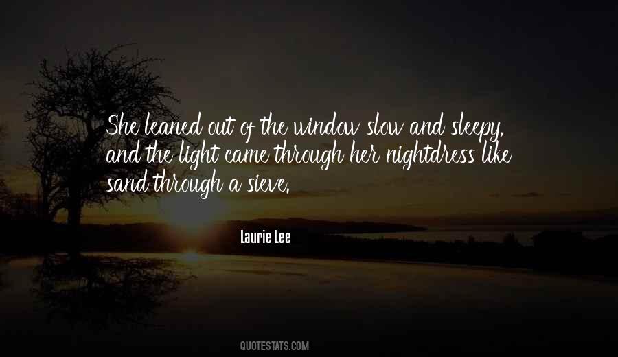 Laurie Lee Quotes #481295