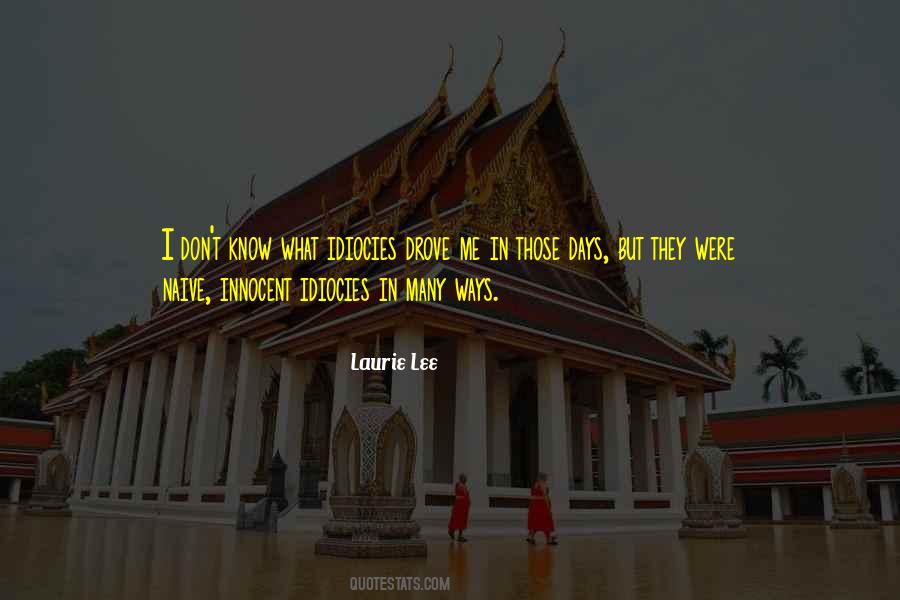 Laurie Lee Quotes #969332