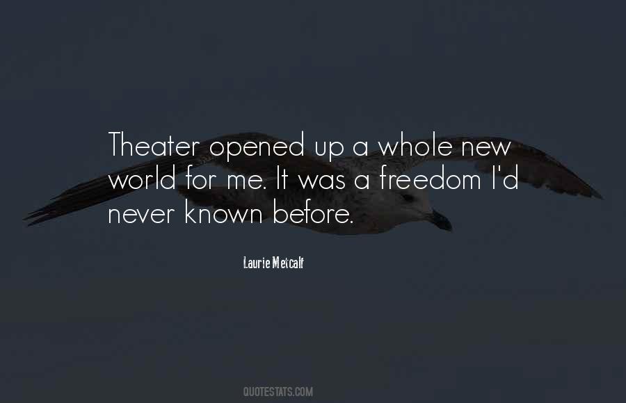 Laurie Metcalf Quotes #1361783