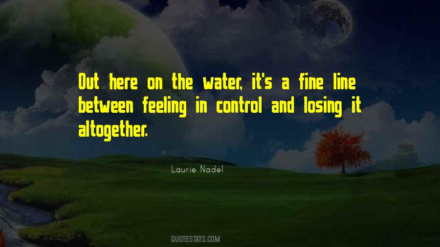 Laurie Nadel Quotes #1304209