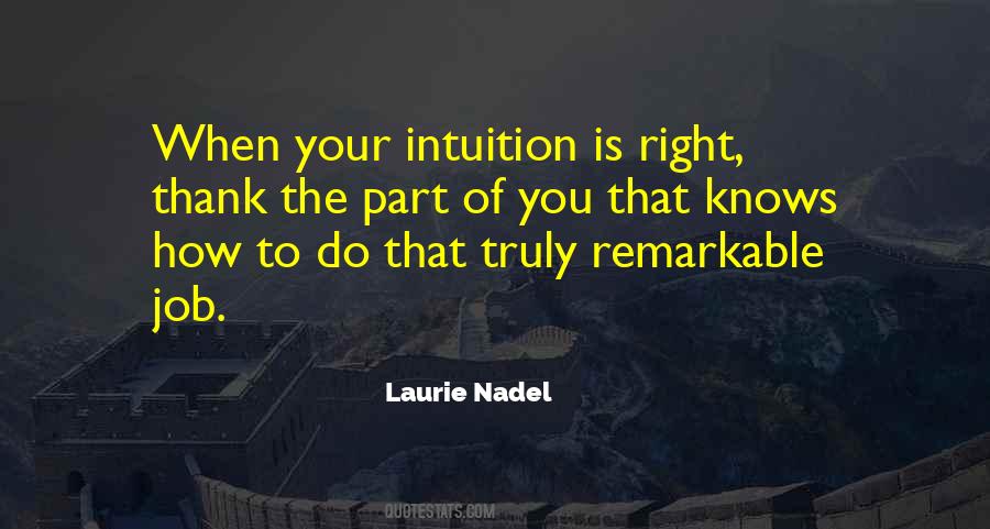 Laurie Nadel Quotes #436613