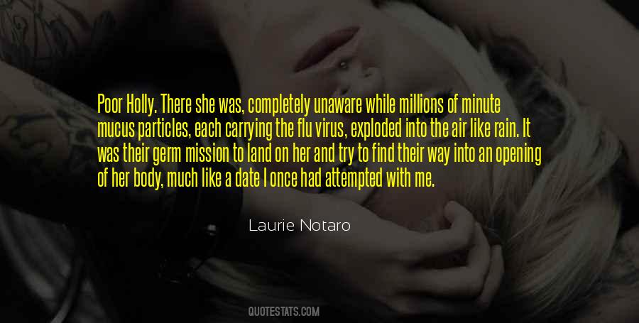 Laurie Notaro Quotes #1060910