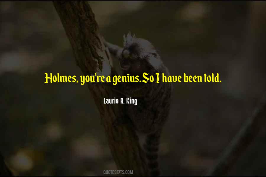 Laurie R. King Quotes #233973