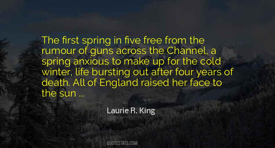 Laurie R. King Quotes #865243