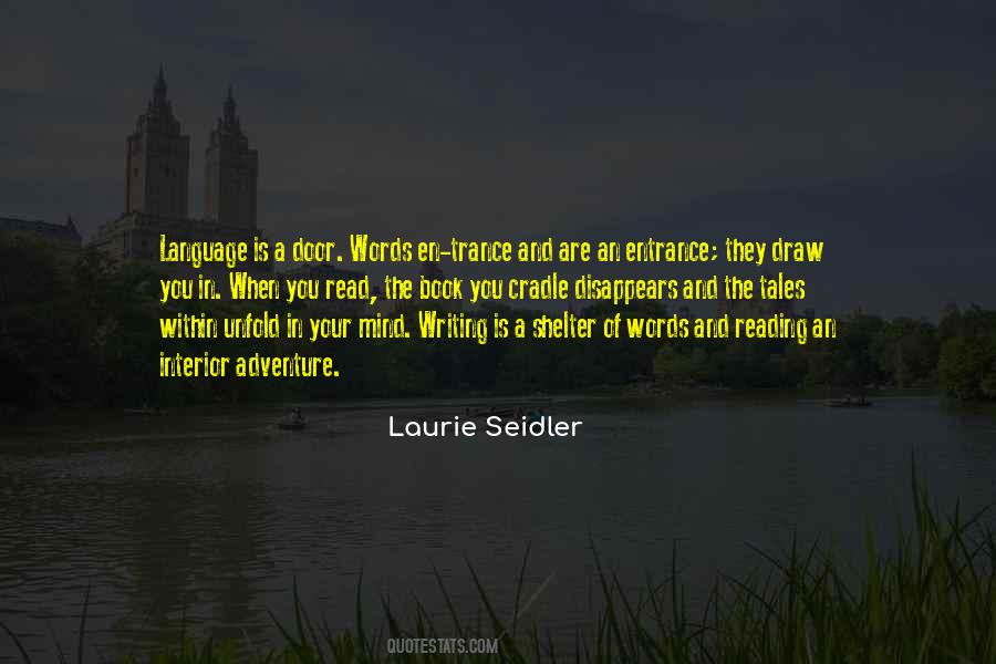 Laurie Seidler Quotes #1122825