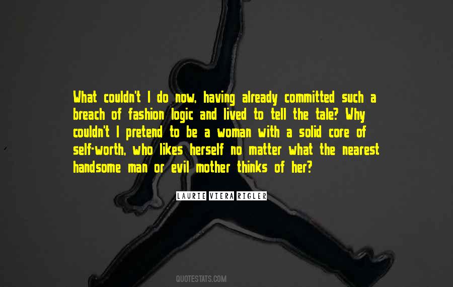 Laurie Viera Rigler Quotes #1150005