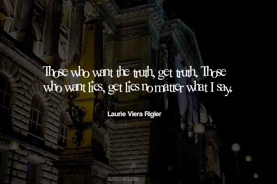 Laurie Viera Rigler Quotes #1341786