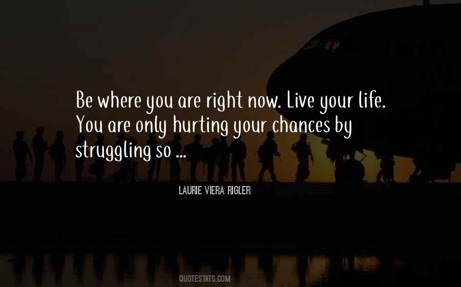 Laurie Viera Rigler Quotes #1419562