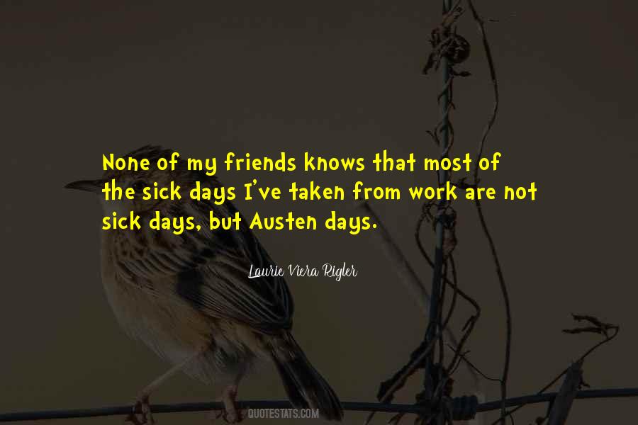 Laurie Viera Rigler Quotes #1494961
