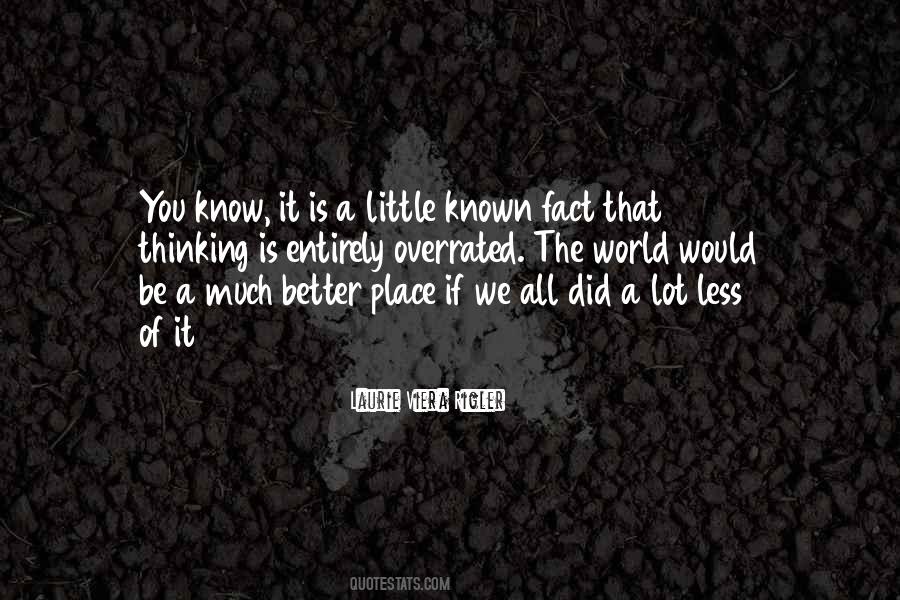 Laurie Viera Rigler Quotes #1735544