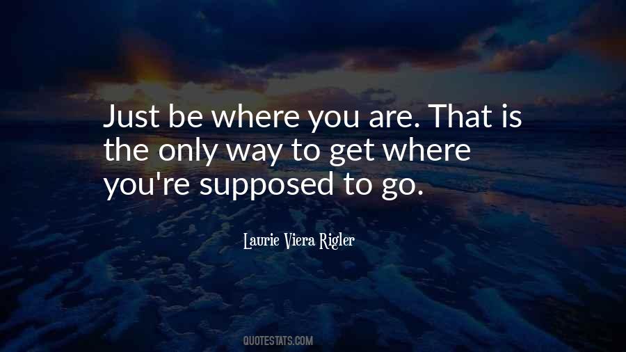 Laurie Viera Rigler Quotes #6558