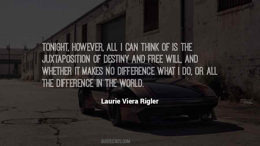 Laurie Viera Rigler Quotes #884286