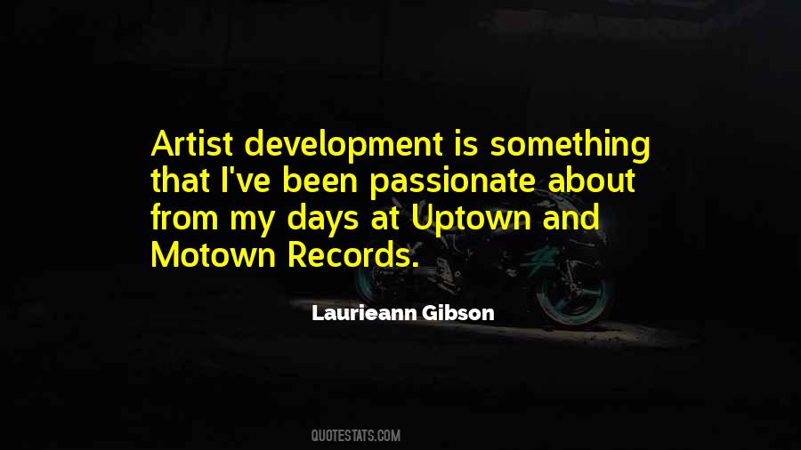 Laurieann Gibson Quotes #1524383