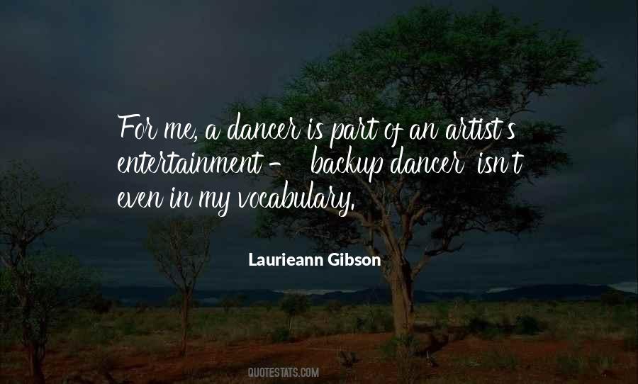 Laurieann Gibson Quotes #1602078