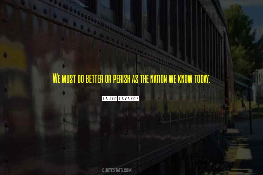 Lauro Cavazos Quotes #557062 Lauro Cavazos Quotes #557062
