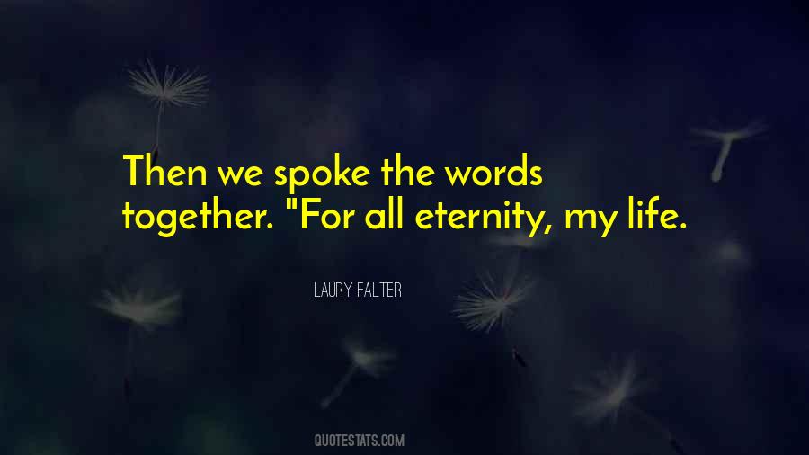 Laury Falter Quotes #1284333