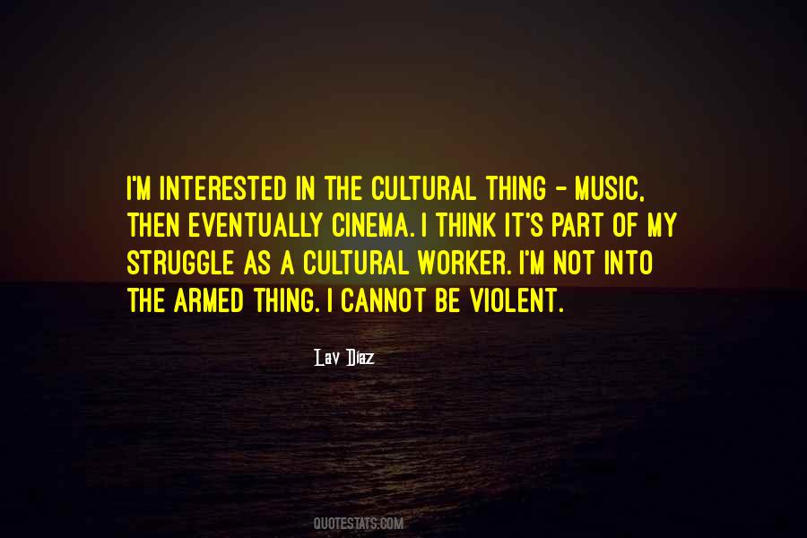 Lav Diaz Quotes #926655