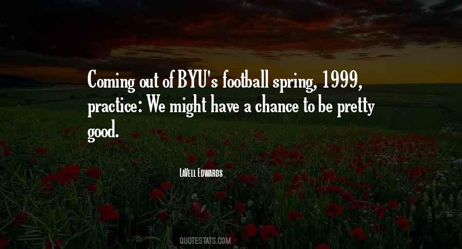 LaVell Edwards Quotes #468994