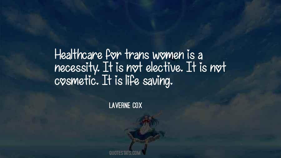 Laverne Cox Quotes #1151123