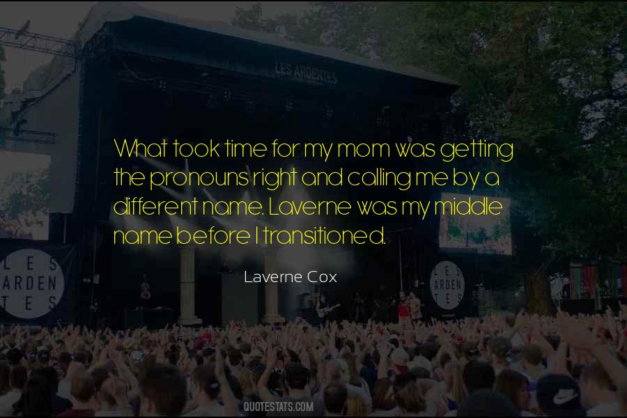 Laverne Cox Quotes #1664346