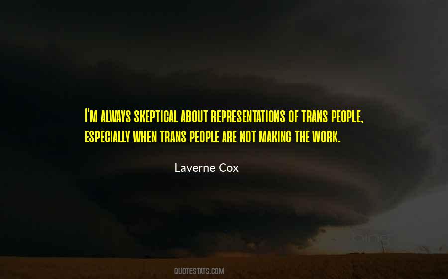 Laverne Cox Quotes #998400