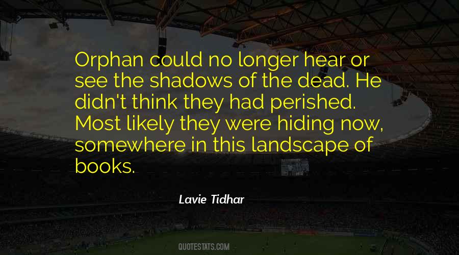 Lavie Tidhar Quotes #400871