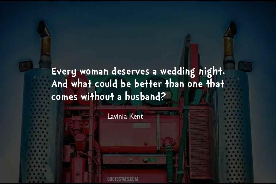 Lavinia Kent Quotes #414360
