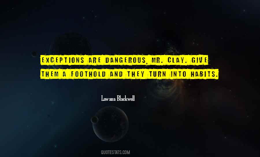 Lawana Blackwell Quotes #1827370