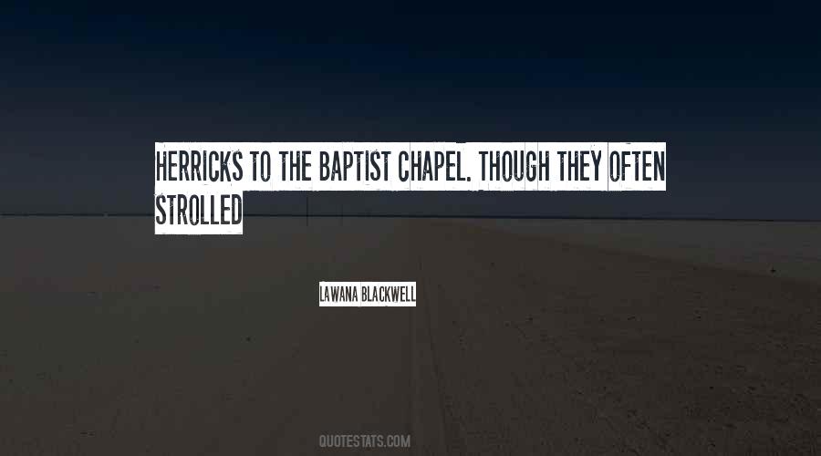 Lawana Blackwell Quotes #1861425